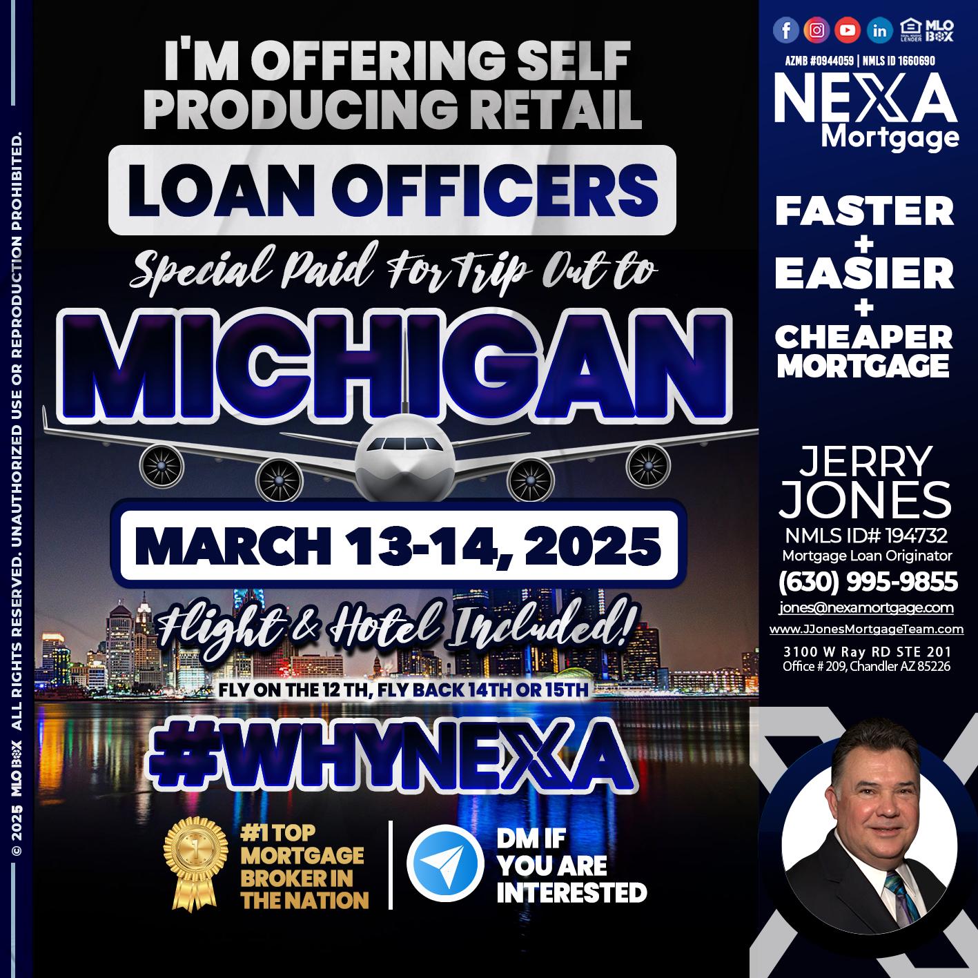 MICHIGAN TRIP - Jerry Jones -Mortgage Loan Originator