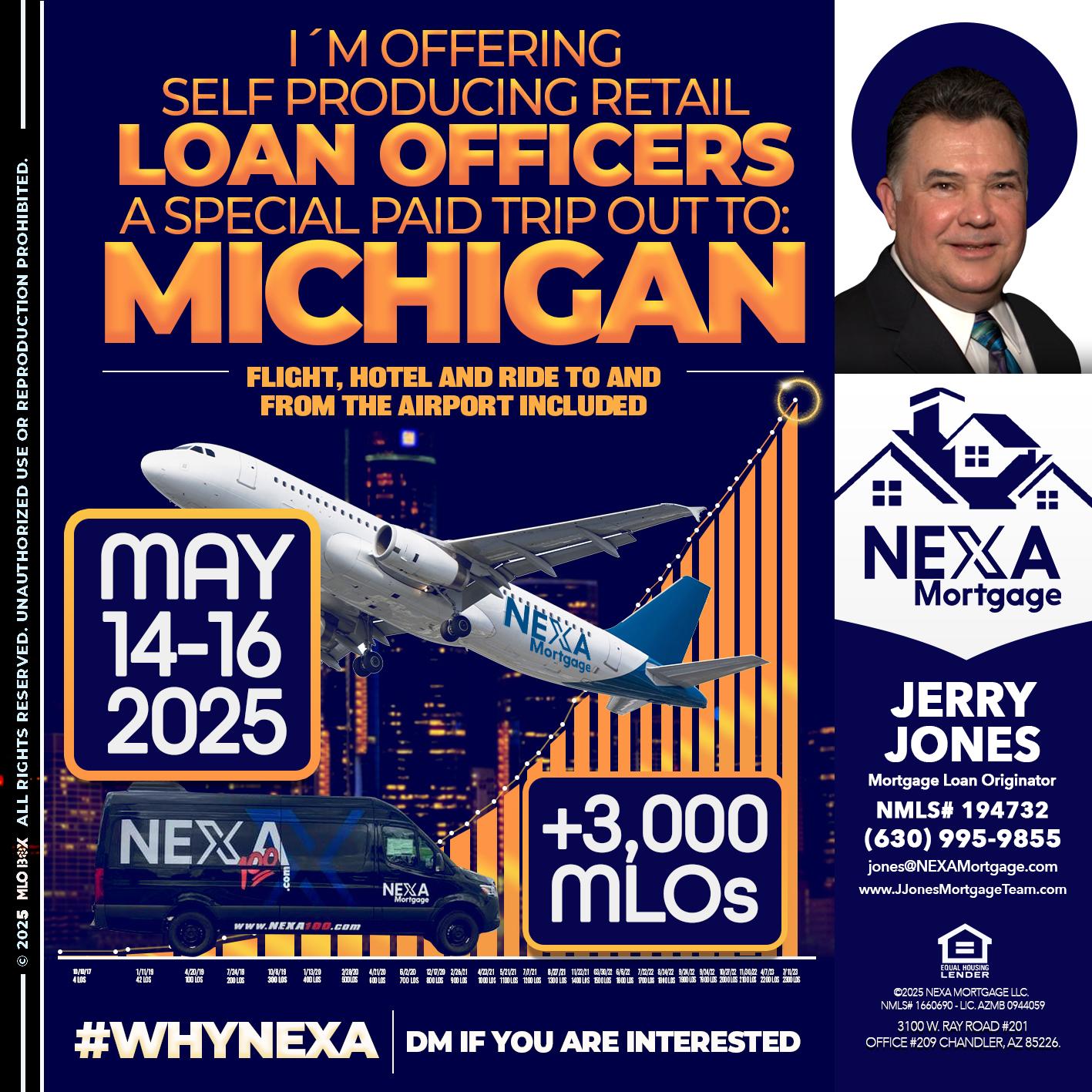 MICHIGAN TRIP - Jerry Jones -Mortgage Loan Originator