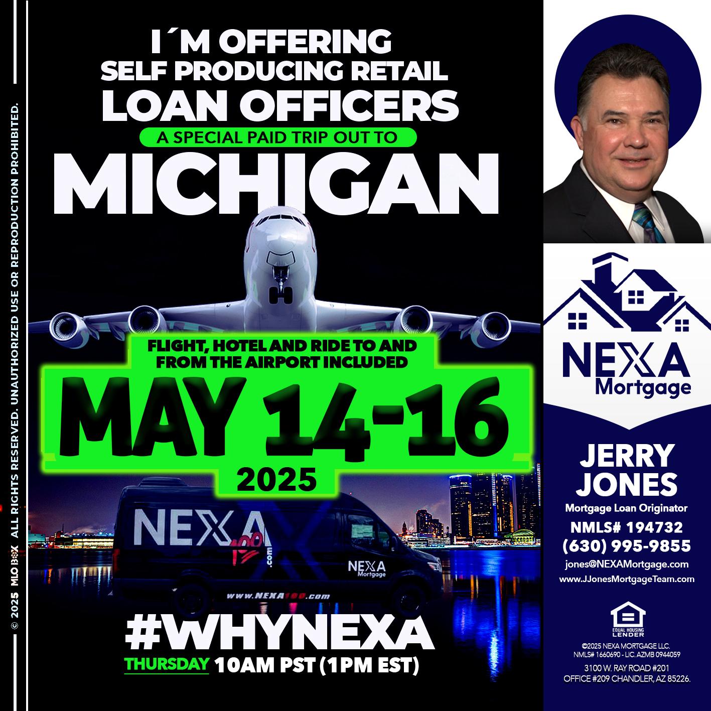 MAY 14-16 MICHIGAN TRIP - Jerry Jones -Mortgage Loan Originator