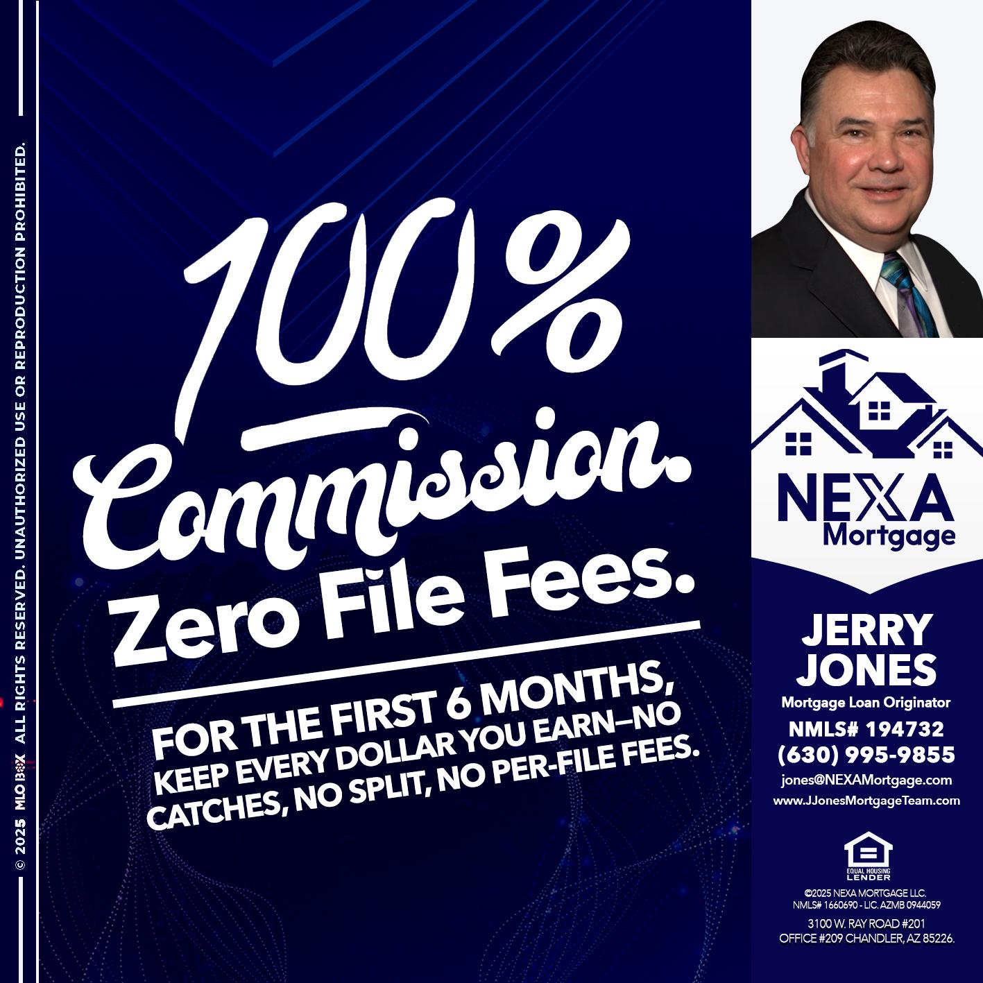 100% COMMISSION - Jerry Jones -Mortgage Loan Originator
