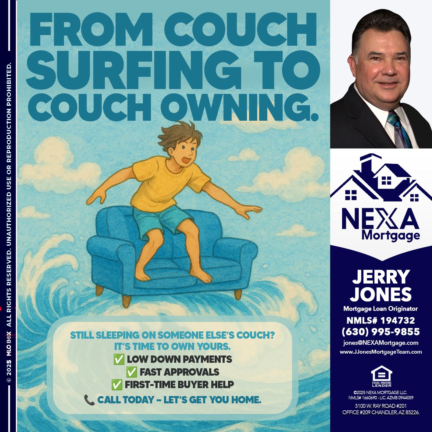 FROM COACH SURFING - Jerry Jones -Mortgage Loan Originator