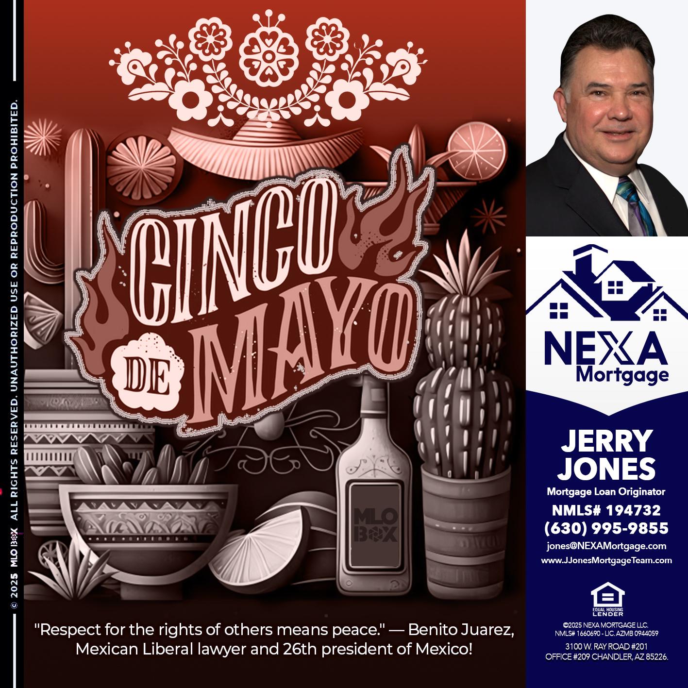 Feliz 5 de Mayo - Jerry Jones -Mortgage Loan Originator