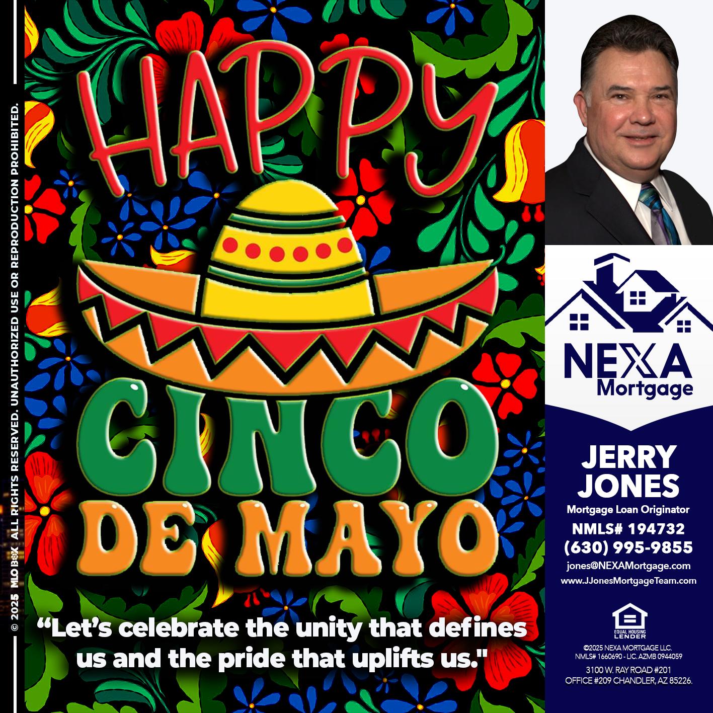 Happy 5 de Mayo - Jerry Jones -Mortgage Loan Originator