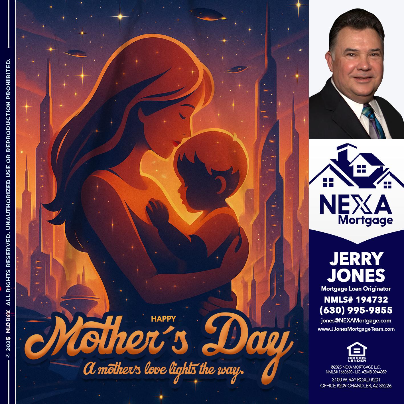 HAPPY MOTHERS DAY - Jerry Jones -Mortgage Loan Originator