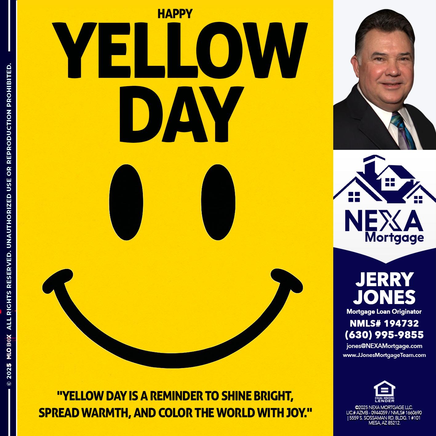 YELLOW DAY - Jerry Jones -Mortgage Loan Originator