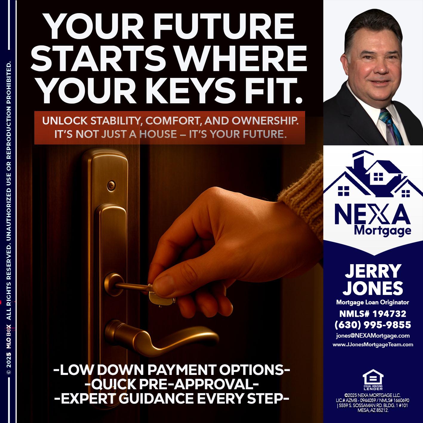 YOUR FUTURE - Jerry Jones -Mortgage Loan Originator