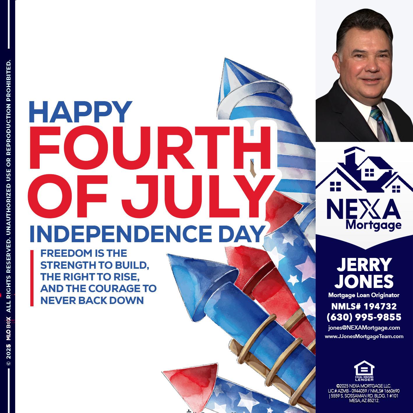 HAPPY FOURTH OF JULY - Jerry Jones -Mortgage Loan Originator