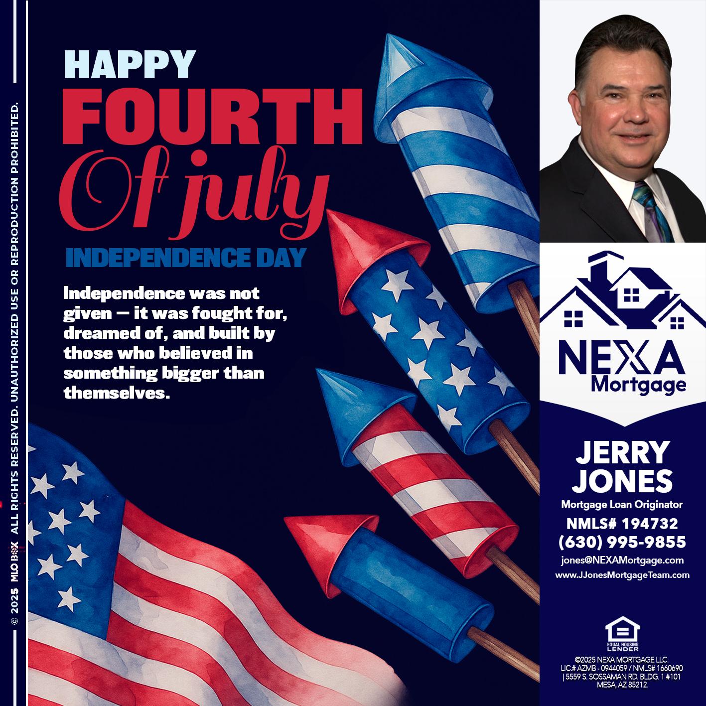 happy fourth - Jerry Jones -Mortgage Loan Originator