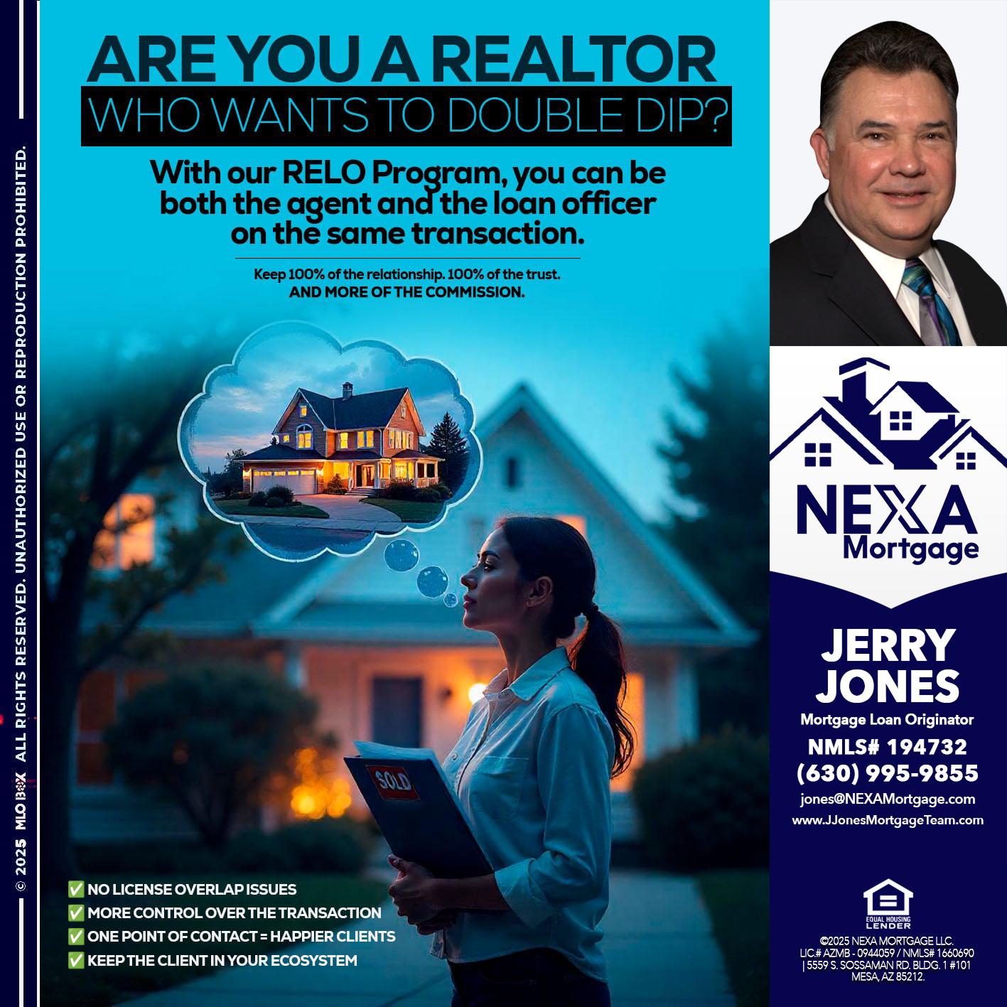 Are you a Realtor? - Jerry Jones -Mortgage Loan Originator