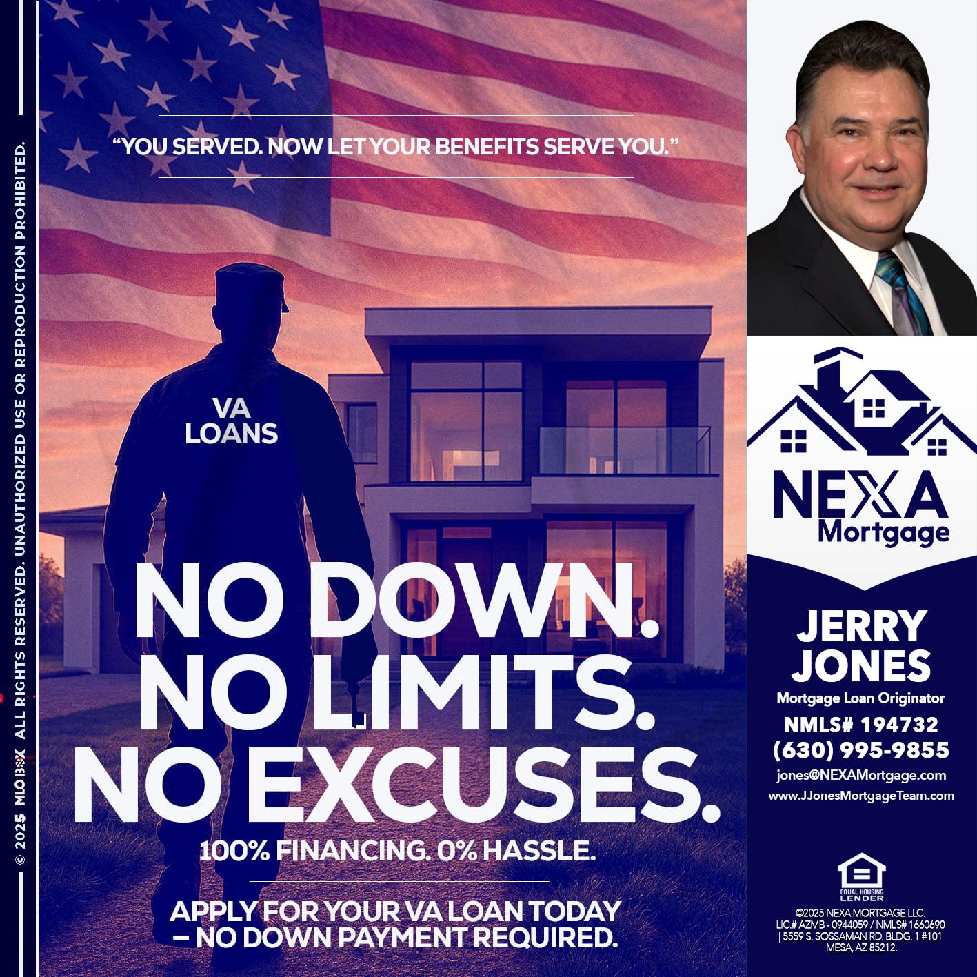 NO DOWN. NO LIMIT. - Jerry Jones -Mortgage Loan Originator