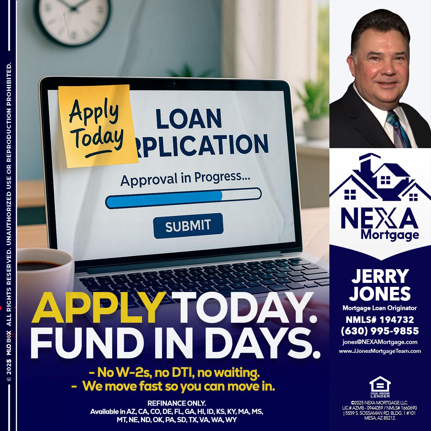 APPLY TODAY - Jerry Jones -Mortgage Loan Originator