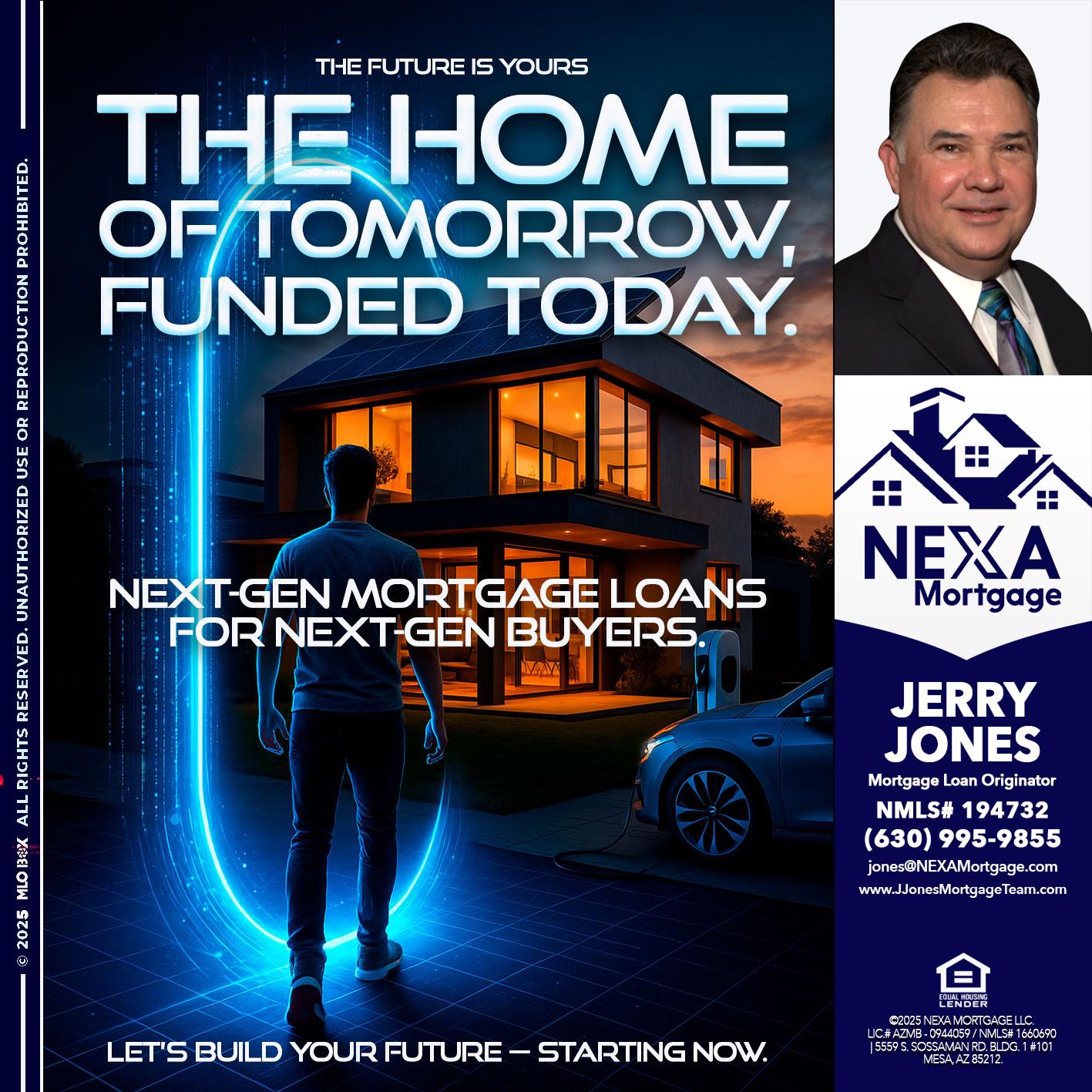 THE HOME - Jerry Jones -Mortgage Loan Originator