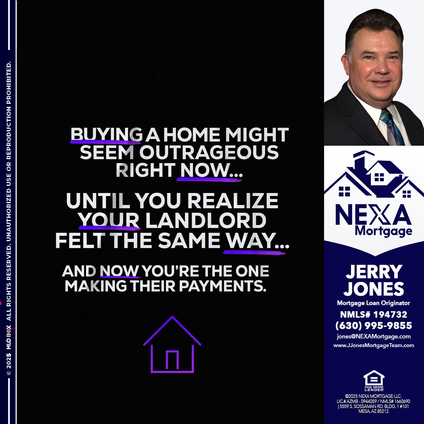 BUYING A HOME - Jerry Jones -Mortgage Loan Originator