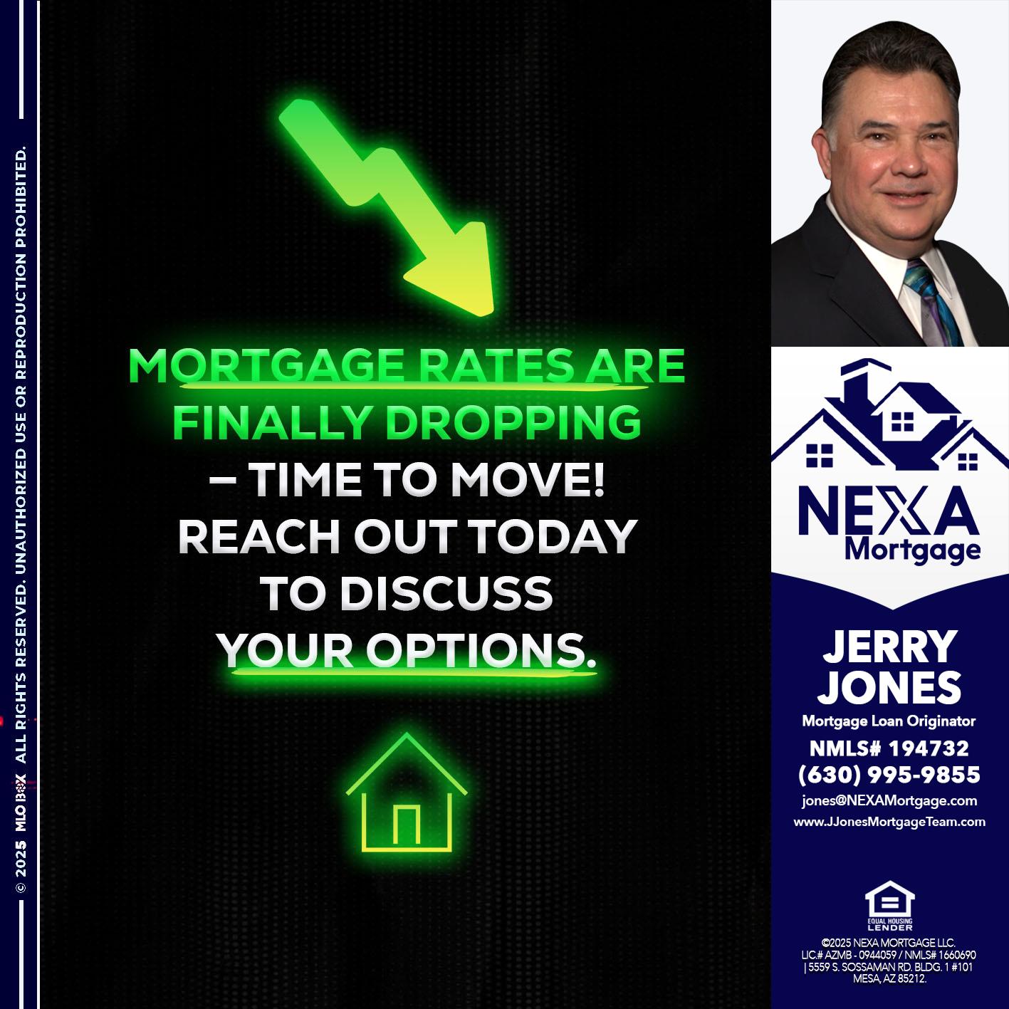 MORTGAGE RATES - Jerry Jones -Mortgage Loan Originator