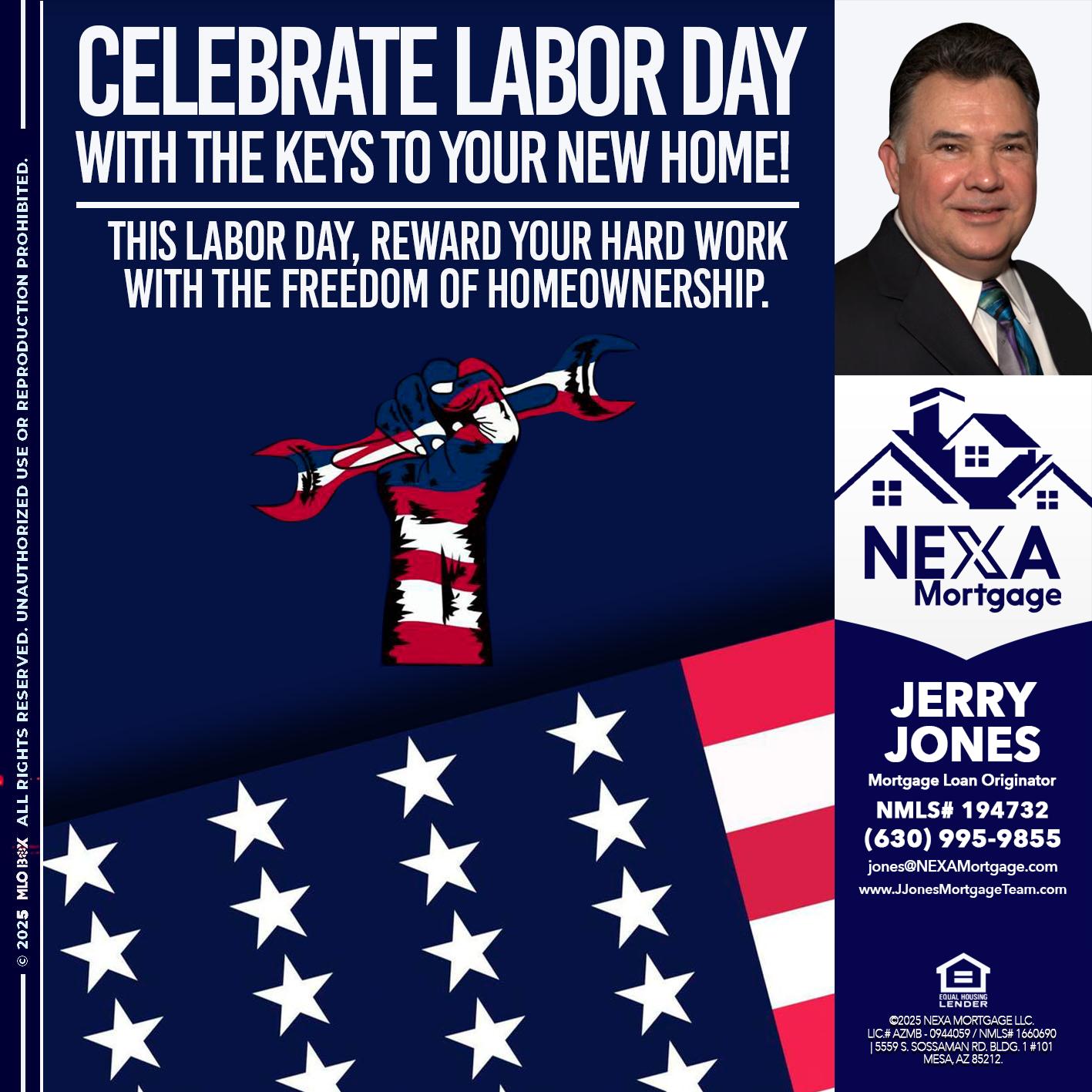 CELEBRATE LABOR DAY - Jerry Jones -Mortgage Loan Originator
