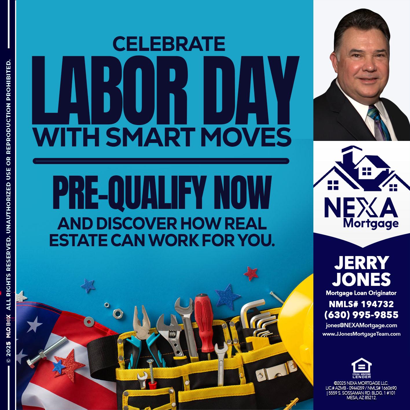 CELEBRATE LABOR DAY - Jerry Jones -Mortgage Loan Originator