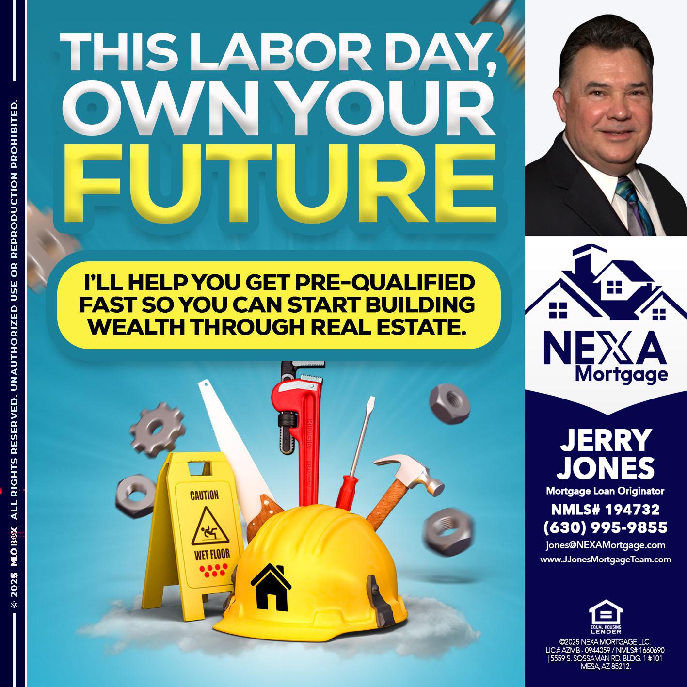 LABOR DAY - Jerry Jones -Mortgage Loan Originator
