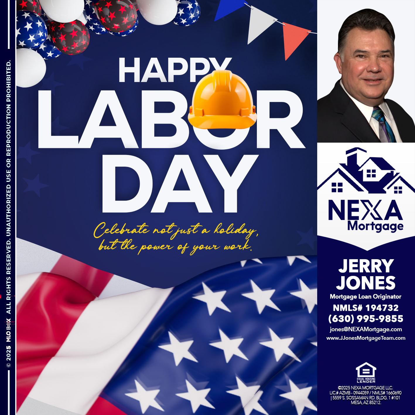 HAPPY LABOR DAY - Jerry Jones -Mortgage Loan Originator