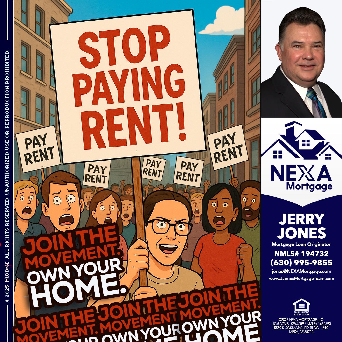 stop paying rent - Jerry Jones -Mortgage Loan Originator