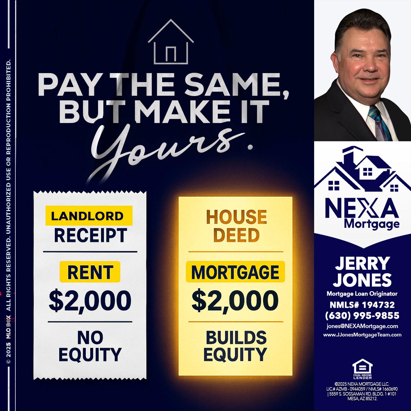pay the same - Jerry Jones -Mortgage Loan Originator