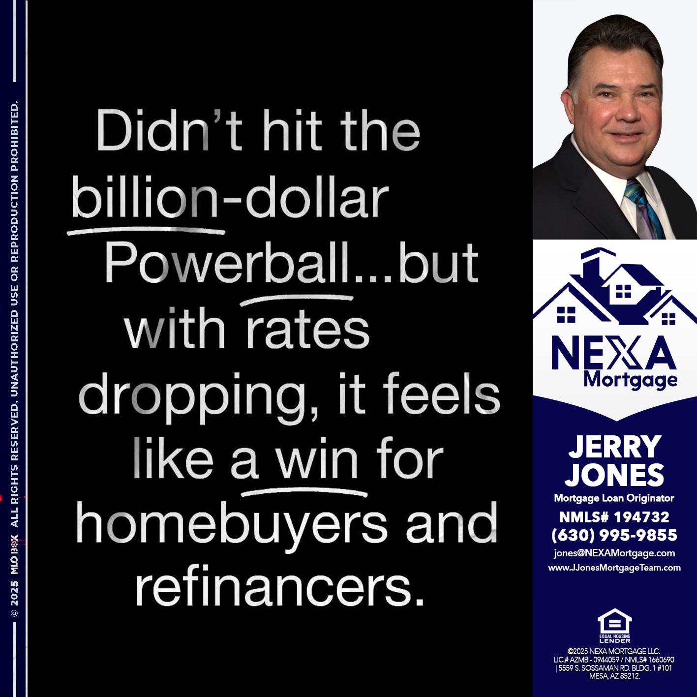 DIDNT HIT - Jerry Jones -Mortgage Loan Originator