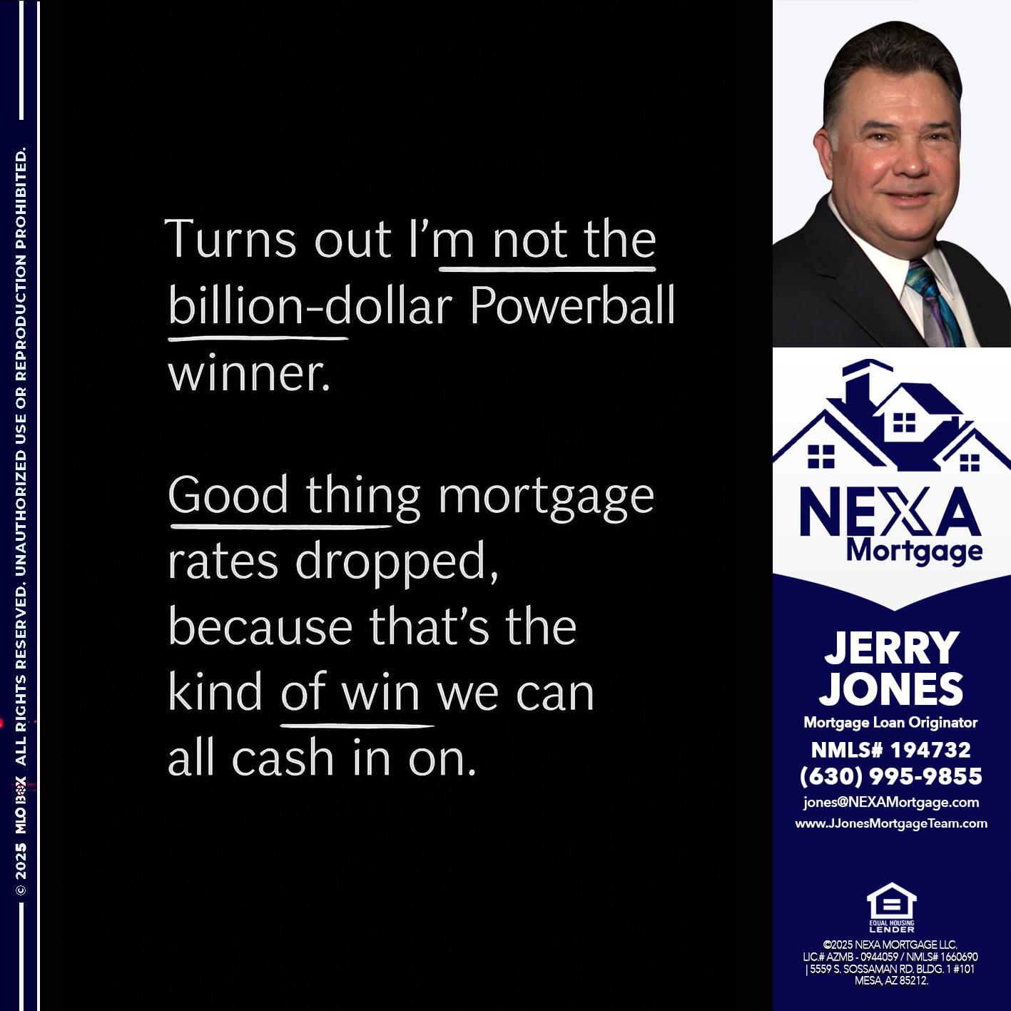 TURNS OUT - Jerry Jones -Mortgage Loan Originator