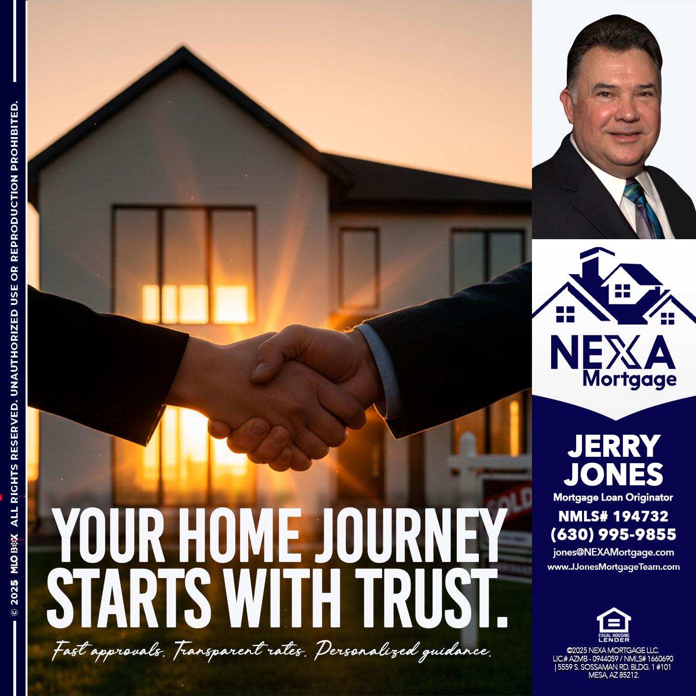 your home - Jerry Jones -Mortgage Loan Originator