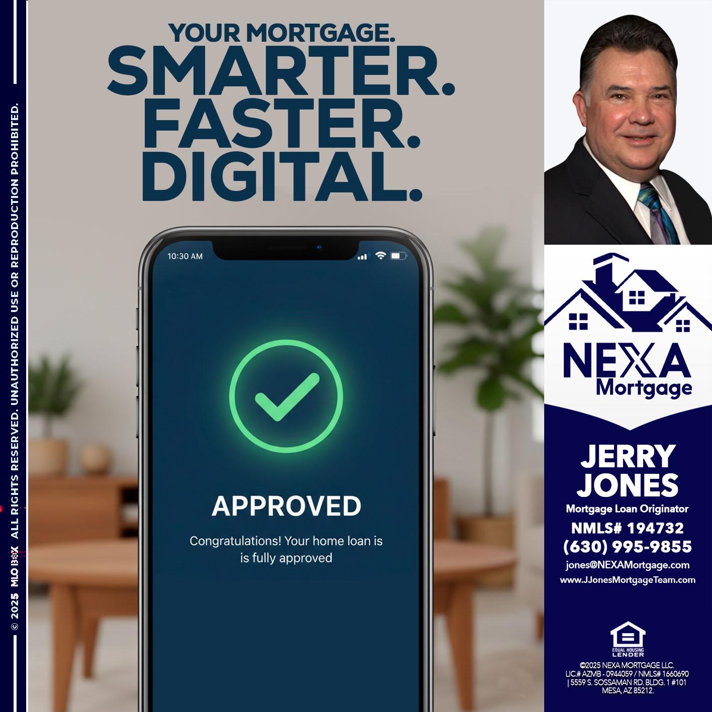 smarter faster digital - Jerry Jones -Mortgage Loan Originator