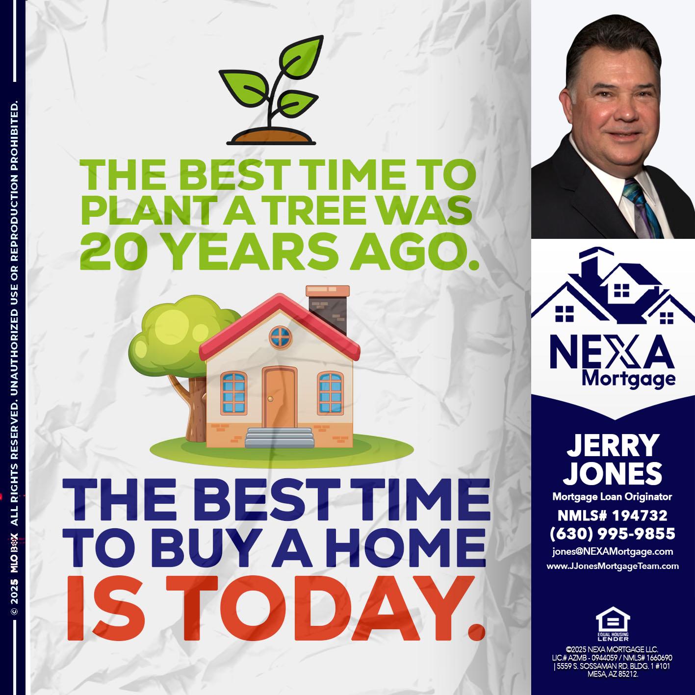 BEST TIME TO - Jerry Jones -Mortgage Loan Originator