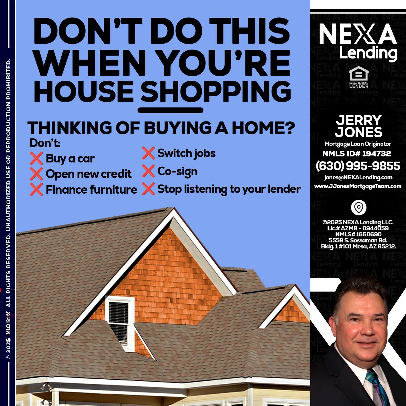 DONT DO THIS - Jerry Jones -Mortgage Loan Originator