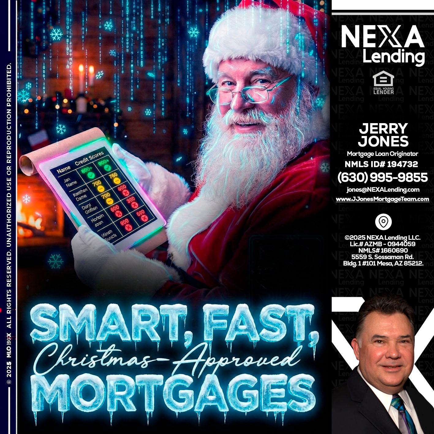 SMART, FAST - Jerry Jones -Mortgage Loan Originator