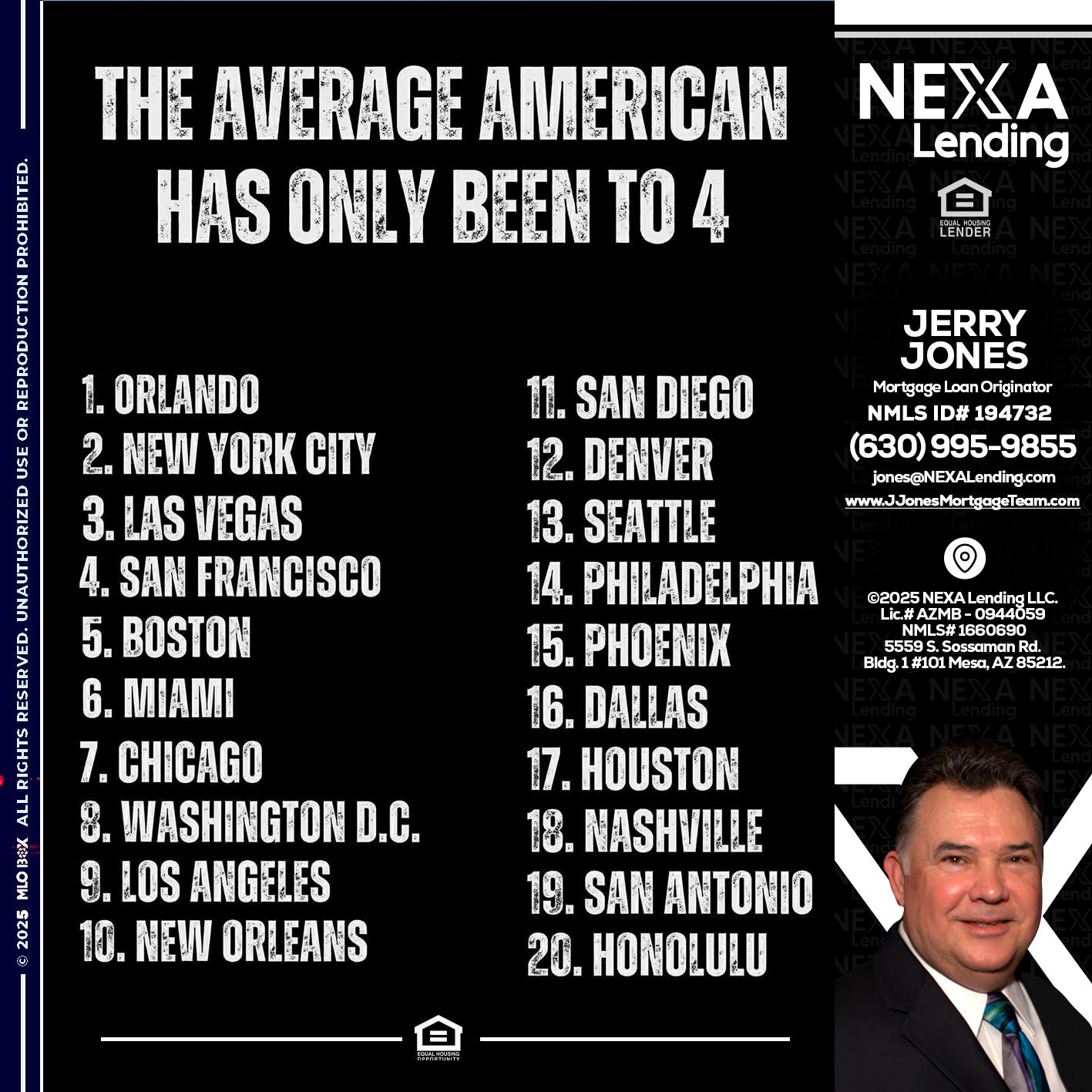 THE AVERAGE AMERICAN - Jerry Jones -Mortgage Loan Originator