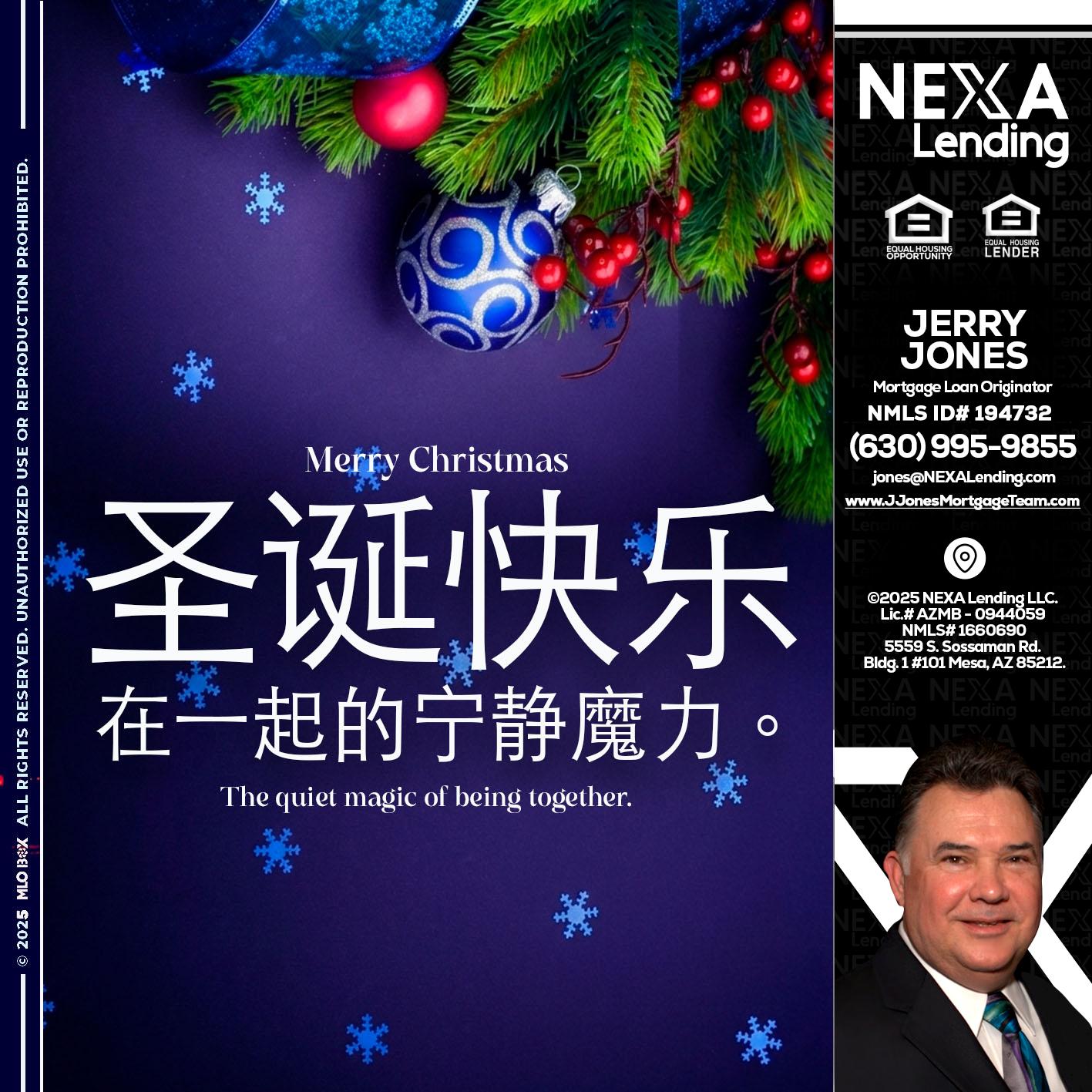 圣诞快乐 在一起的宁静魔力。 - Jerry Jones -Mortgage Loan Originator
