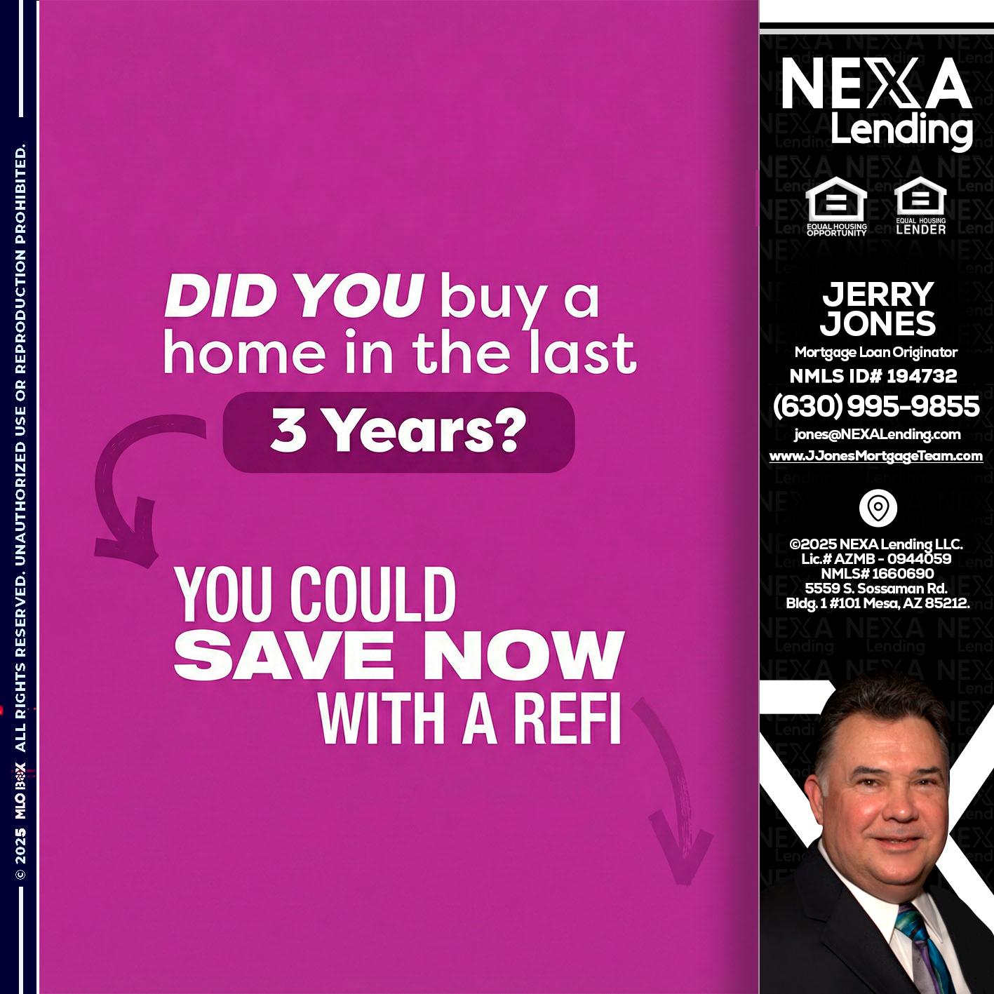 did you - Jerry Jones -Mortgage Loan Originator