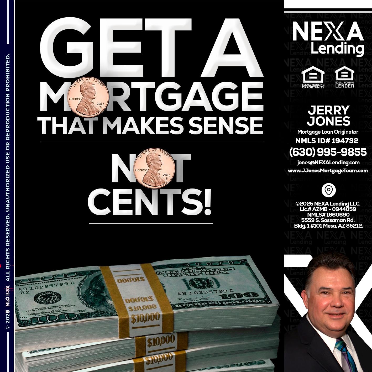 get a mortgage - Jerry Jones -Mortgage Loan Originator