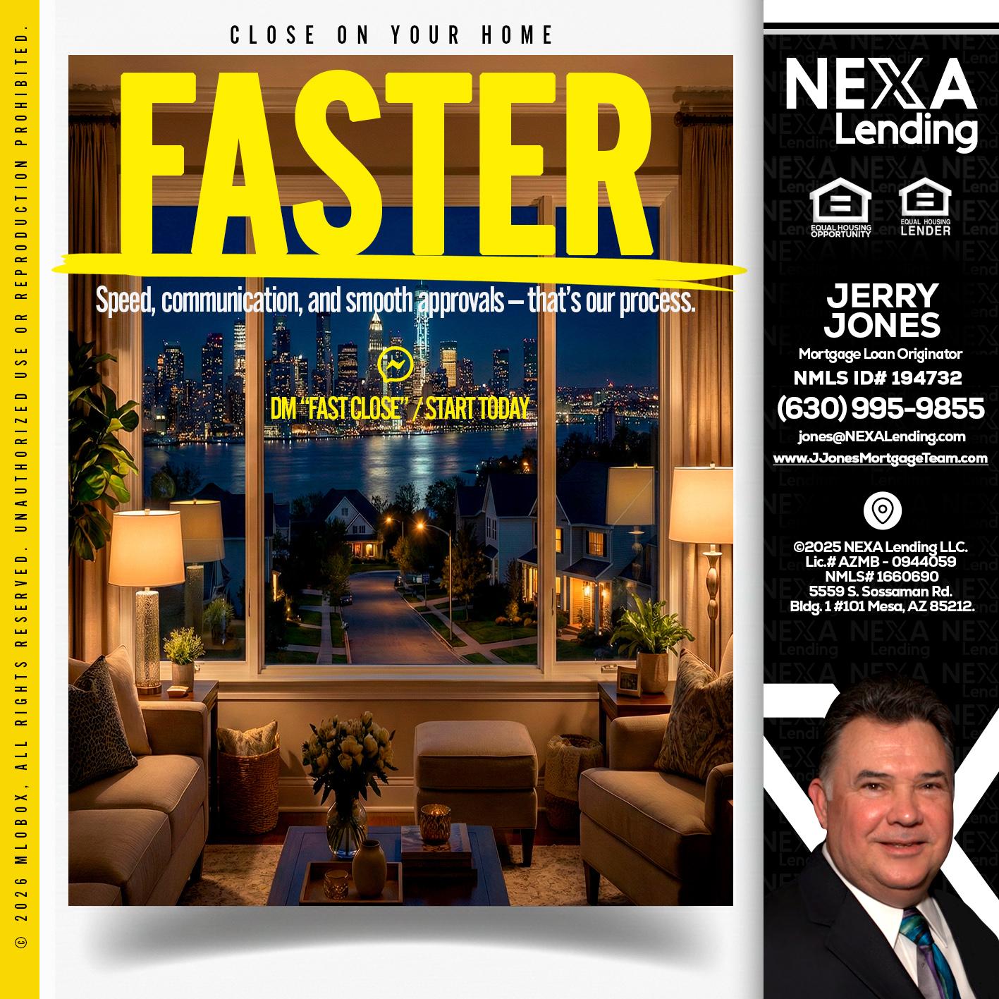 FASTER - Jerry Jones -Mortgage Loan Originator