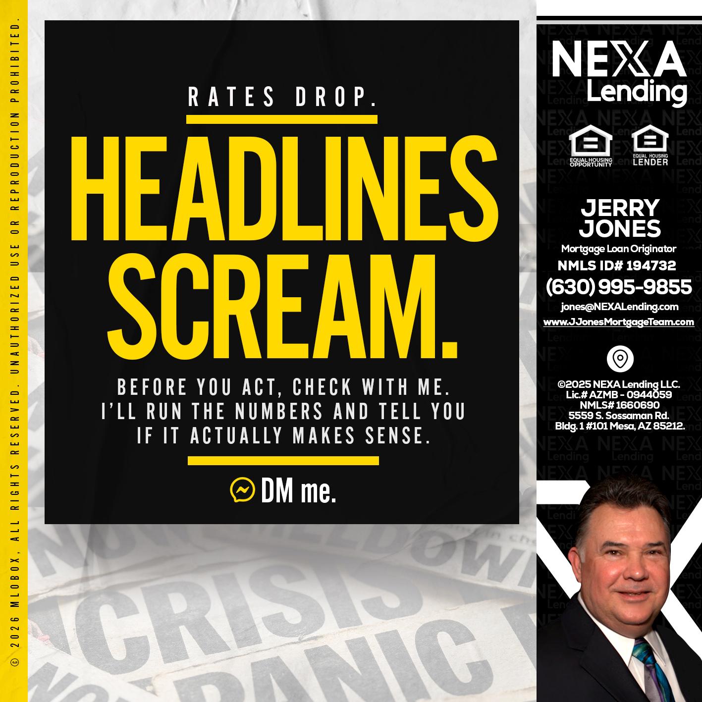 HEADLINES SCREAM - Jerry Jones -Mortgage Loan Originator