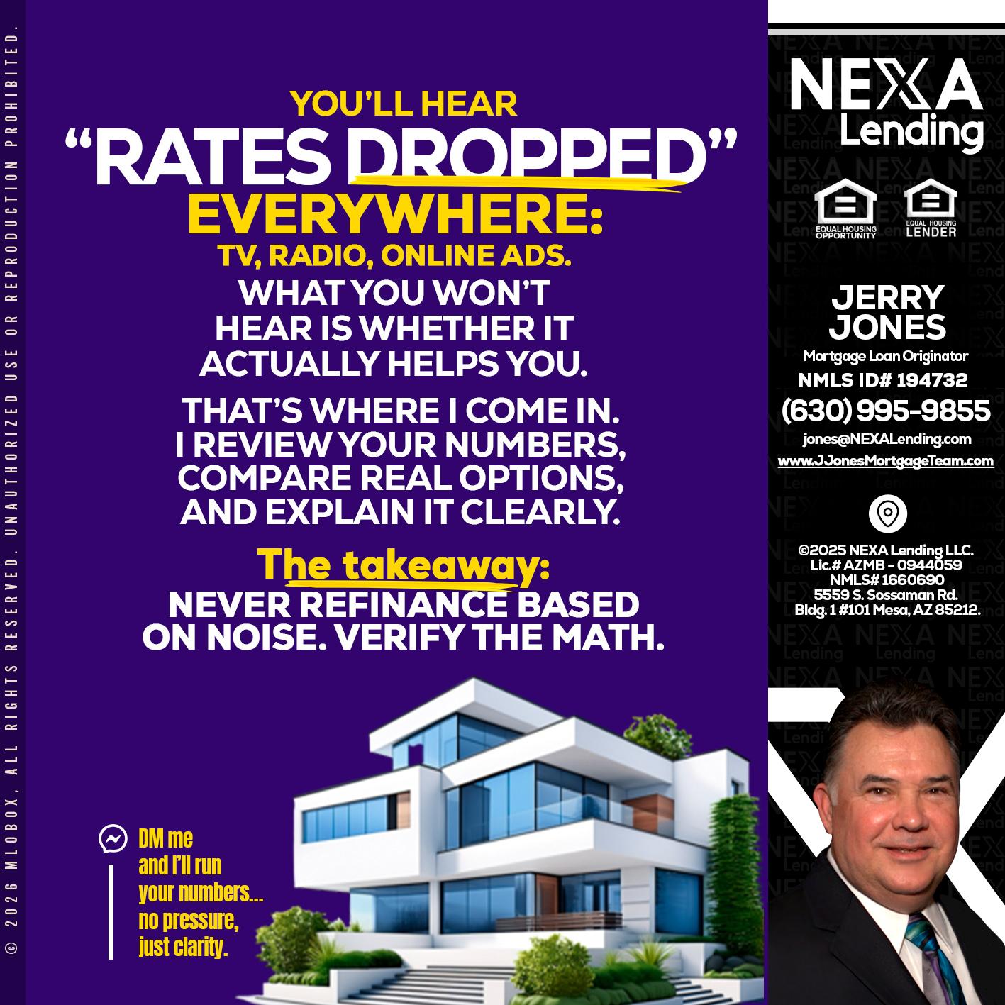 RATES DOPPED - Jerry Jones -Mortgage Loan Originator