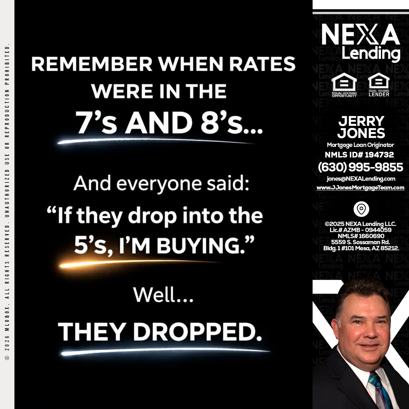 REMEMBER WHEN - Jerry Jones -Mortgage Loan Originator