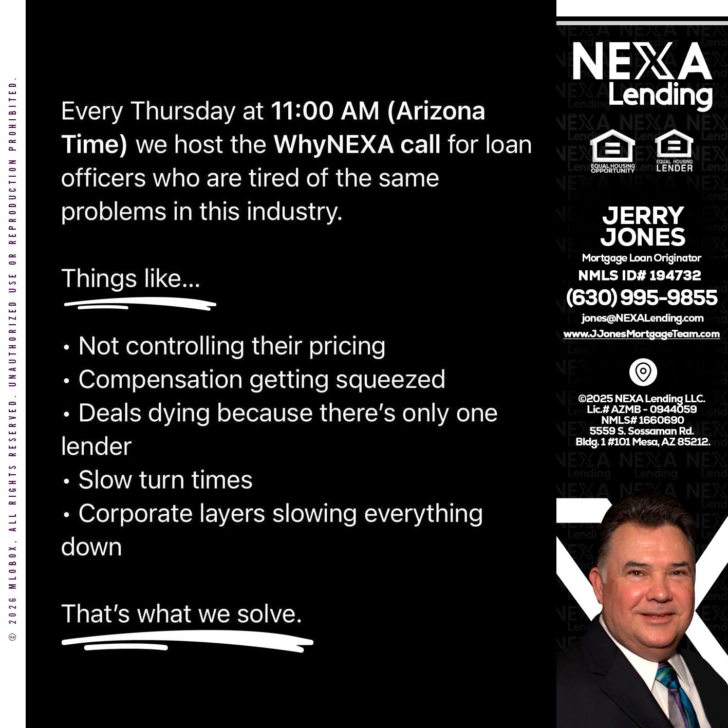 WHY NEXA - Jerry Jones -Mortgage Loan Originator