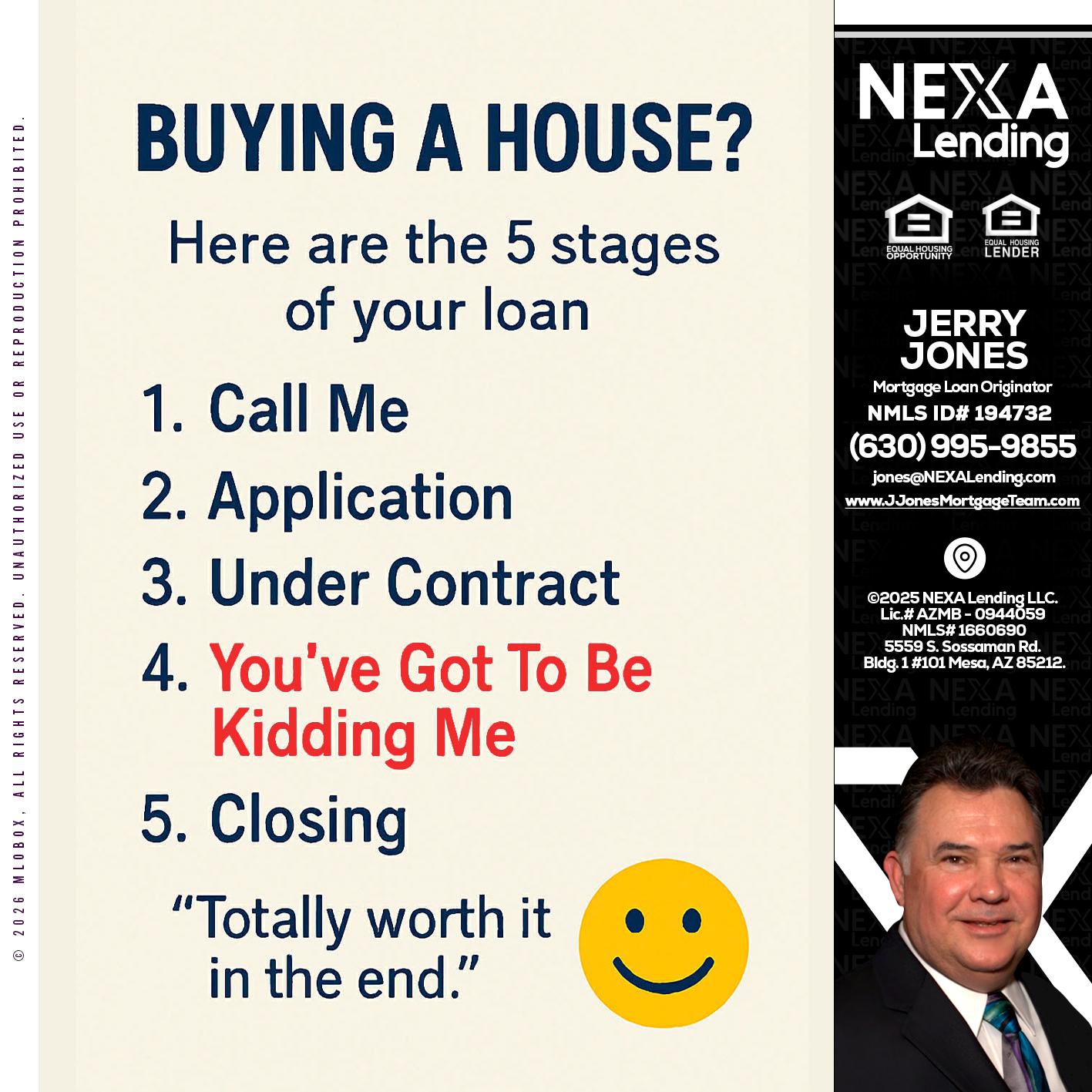 BUYING A HOUSE - Jerry Jones -Mortgage Loan Originator