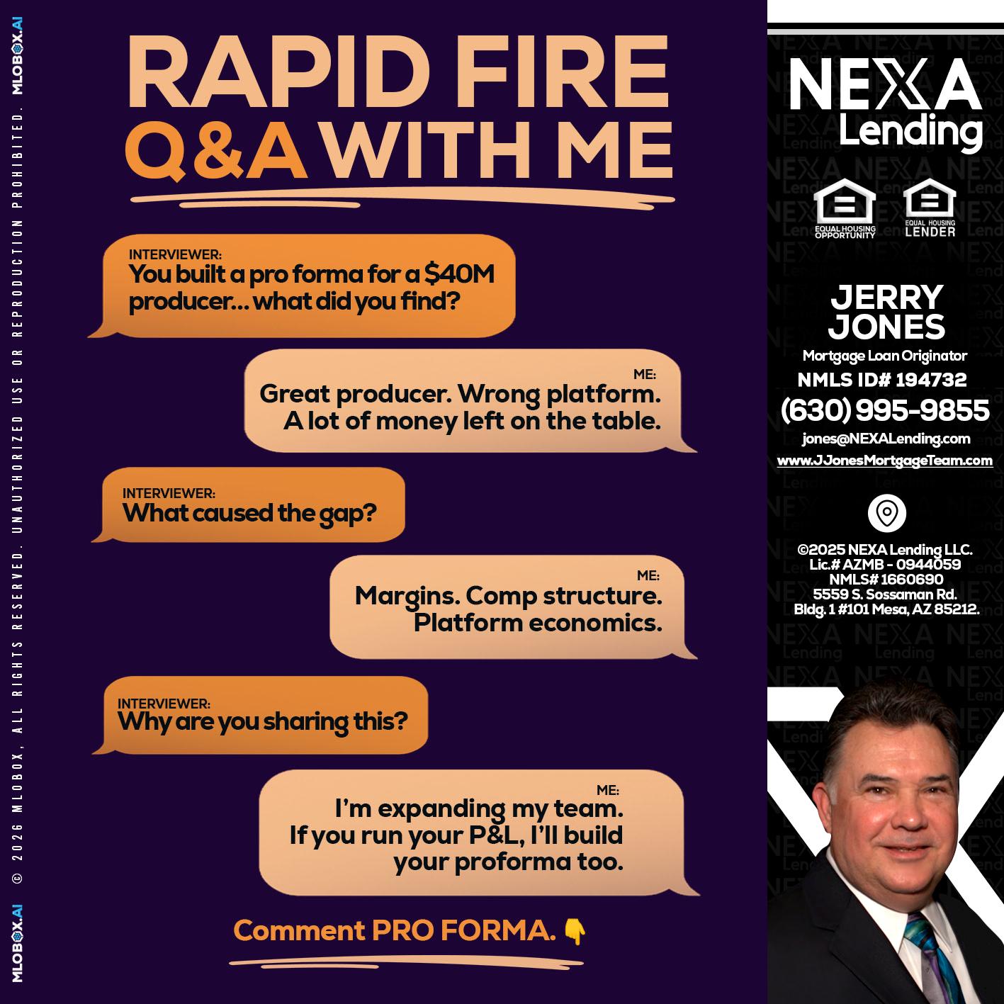 RAPID FIRE - Jerry Jones -Mortgage Loan Originator