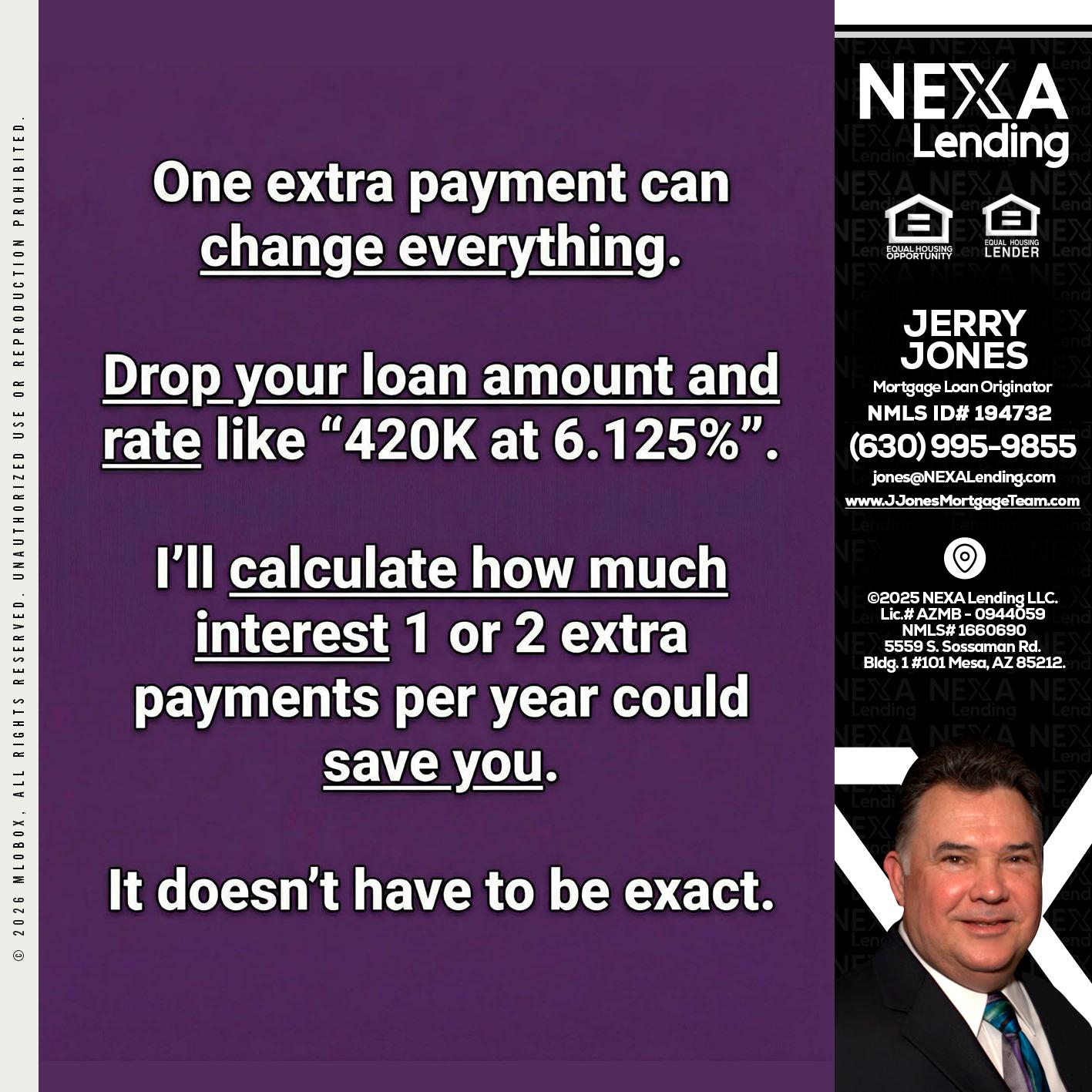 ONE EXTRA - Jerry Jones -Mortgage Loan Originator