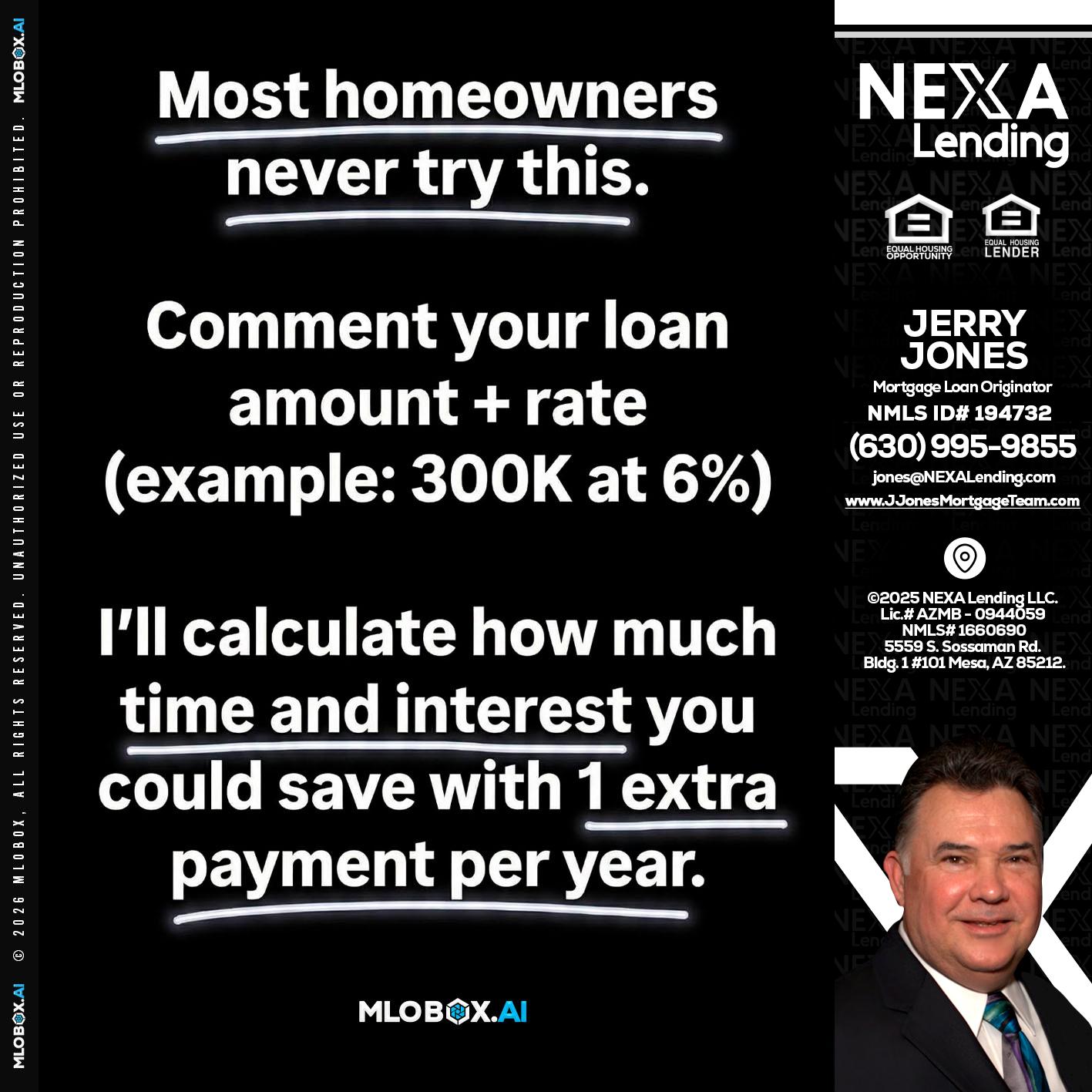 most owners - Jerry Jones -Mortgage Loan Originator