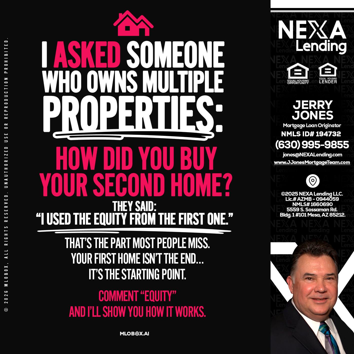 I ASKED SOMEONE - Jerry Jones -Mortgage Loan Originator