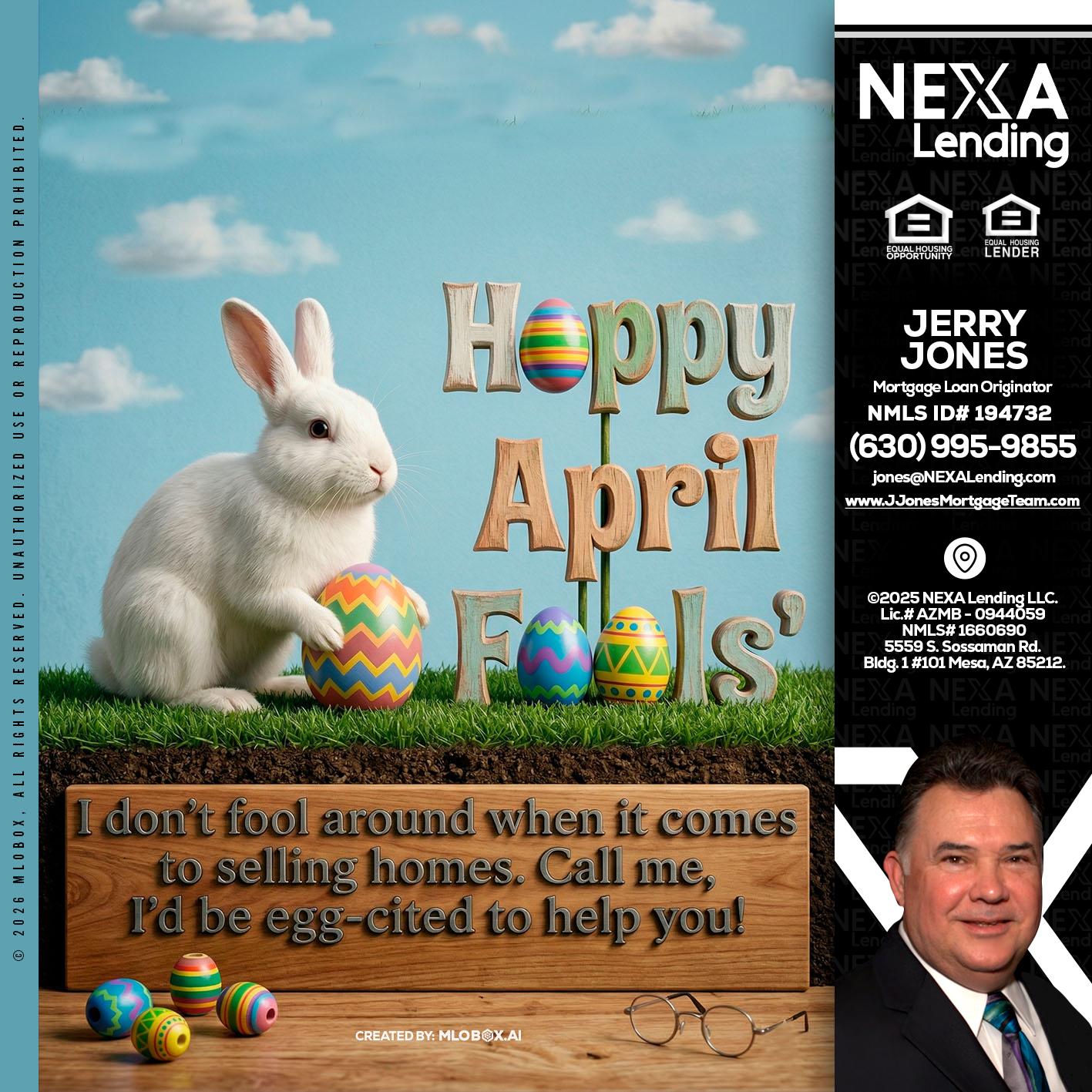 happy april fools - Jerry Jones -Mortgage Loan Originator