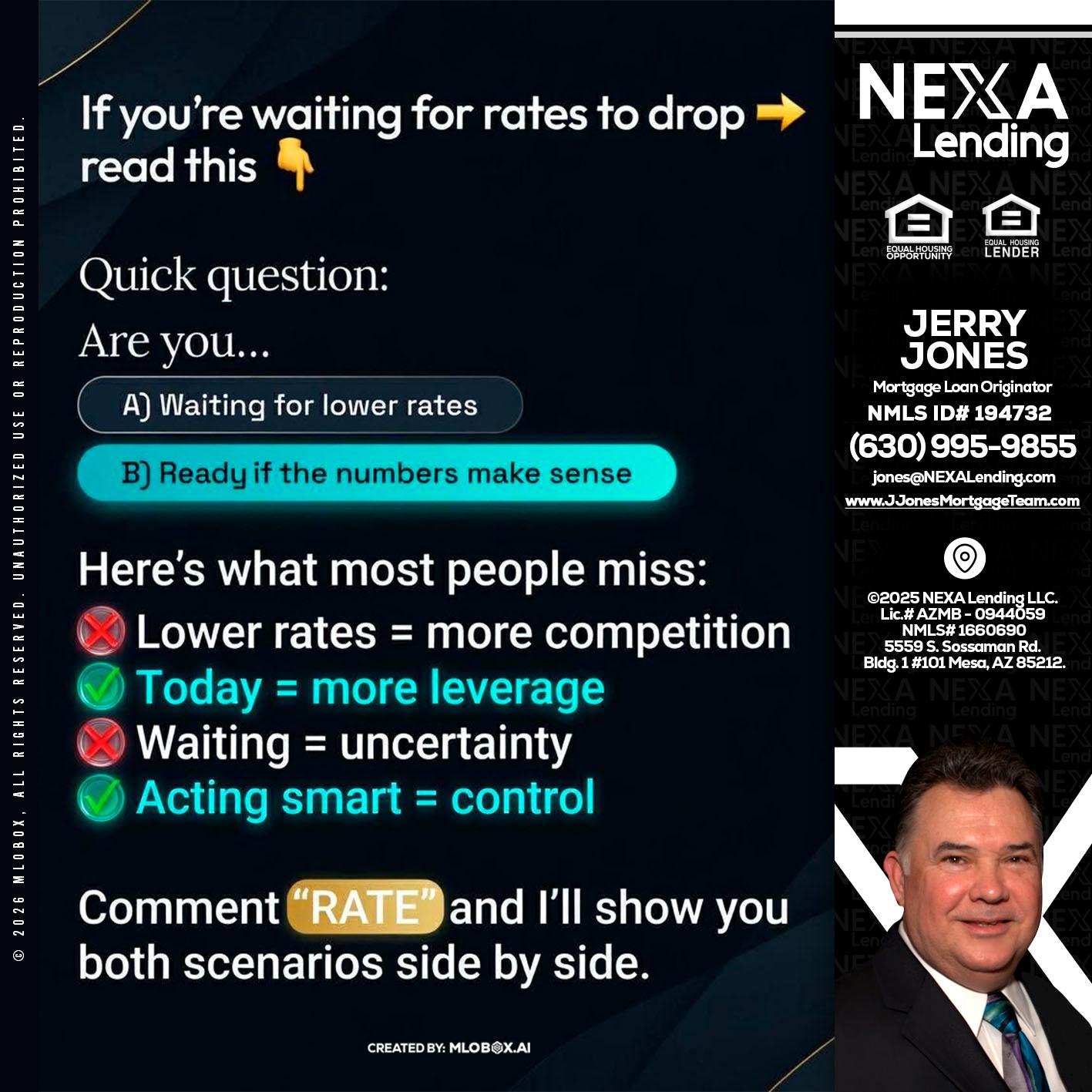 IF YOU ARE - Jerry Jones -Mortgage Loan Originator