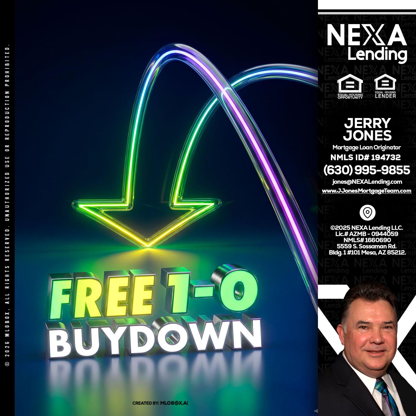 FREE 1-0 BUYDOWN - Jerry Jones -Mortgage Loan Originator