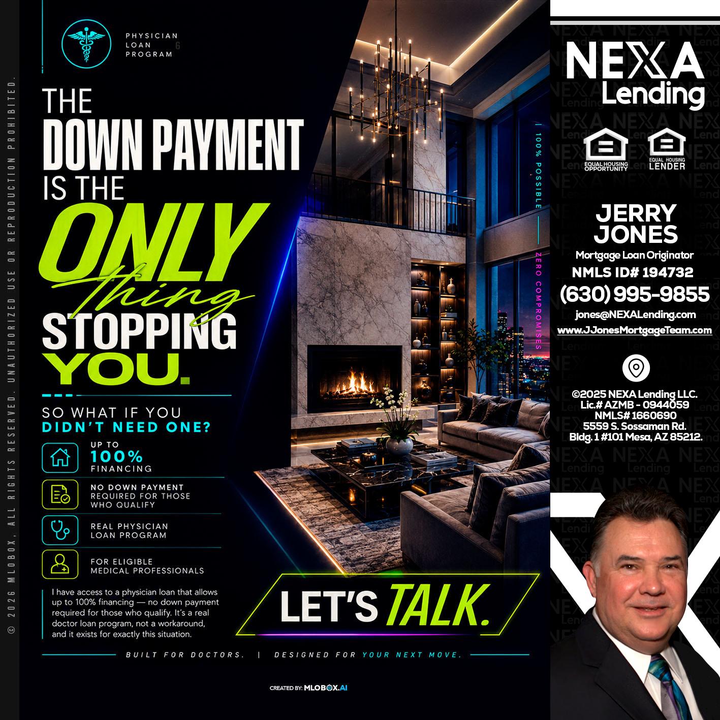 THE DOWN PAYMENT - Jerry Jones -Mortgage Loan Originator