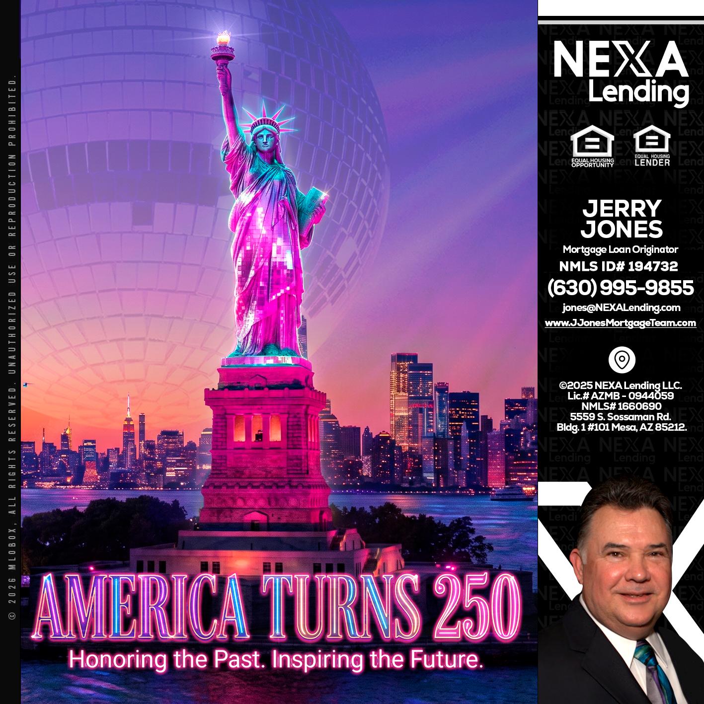 AMERICA TURNS 250 - Jerry Jones -Mortgage Loan Originator